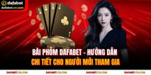 bài phỏm Dafabet