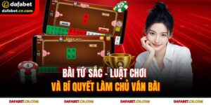 bài tứ sắc