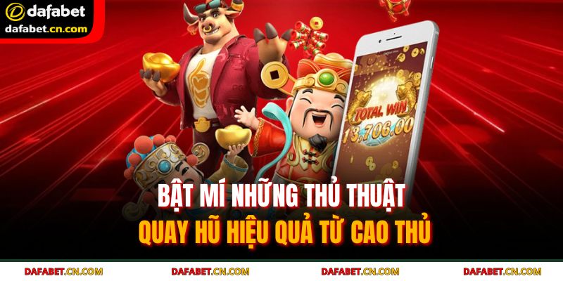 Thay đổi cược – thủ thuật quay hũ may mắn