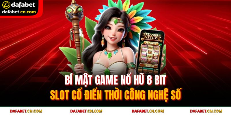 nổ hũ 8 Bit