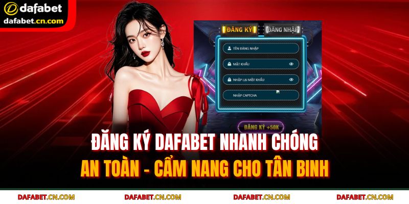 đăng ký Dafabet