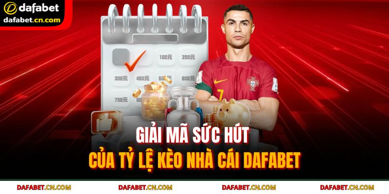 Lợi nhuận tối ưu với tỷ lệ cược hấp dẫn