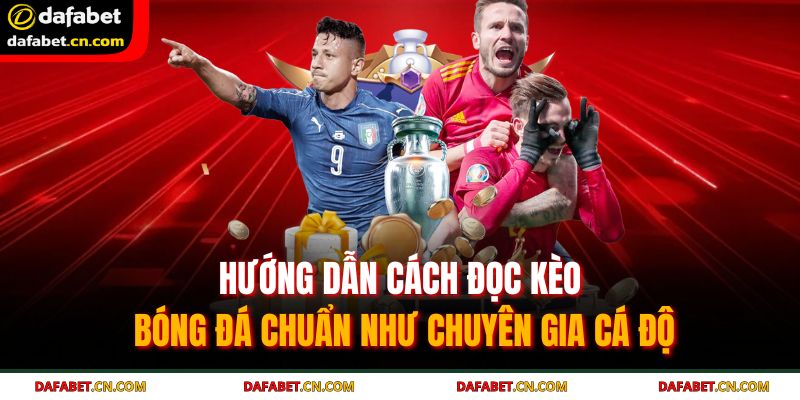 Hướng dẫn soi kèo 1X2 cực kỳ đơn giản cho bet thủ