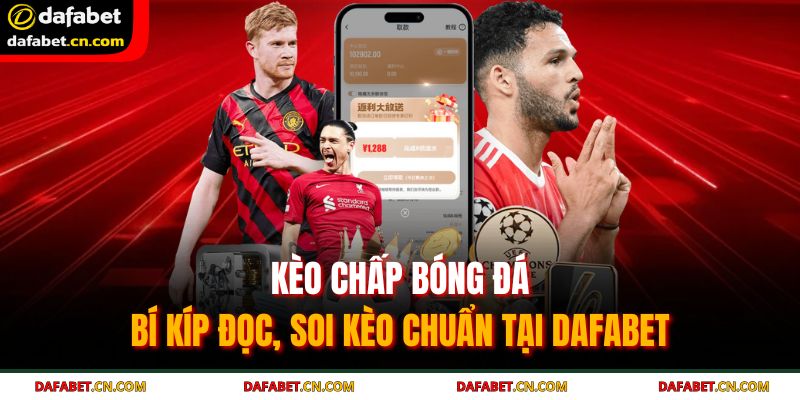 Kèo chấp bóng đá