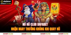 nổ hũ club Dafabet