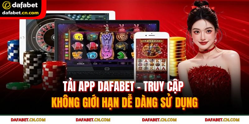 Tải app DAFABET